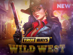 Wild West Trueways